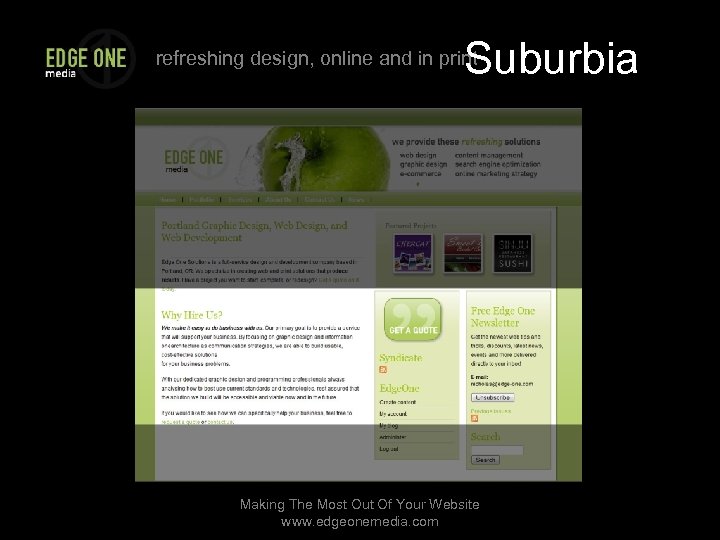 Suburbia refreshing design, online and in print Making The Most Out Of Your Website