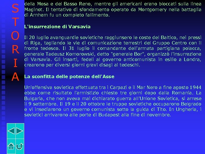 S T O R I A della Mosa e del Basso Reno, mentre gli