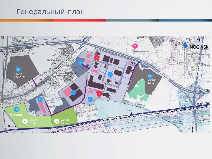 Генеральный план YIT A V VII vacant 33, 75 ha I II VI Agrocluster