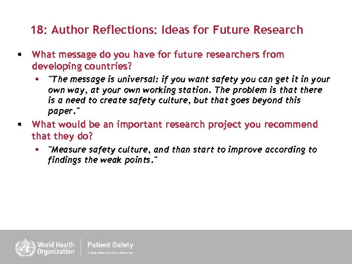 18: Author Reflections: Ideas for Future Research § What message do you have for