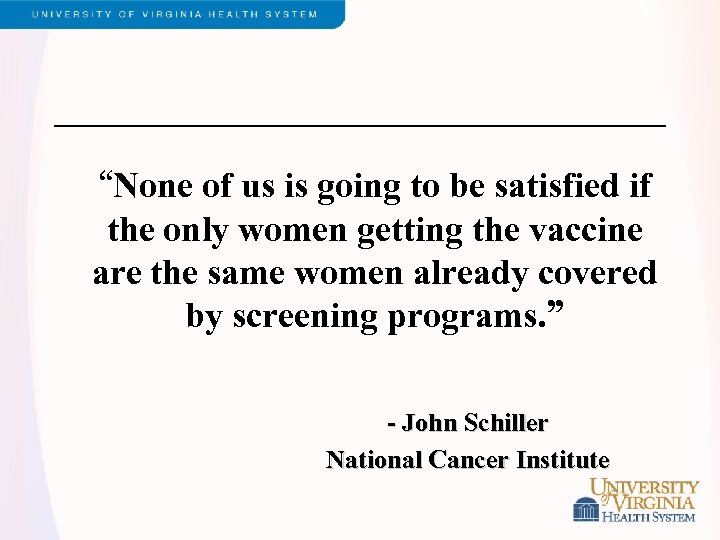 “None of us is going to be satisfied if the only women getting the