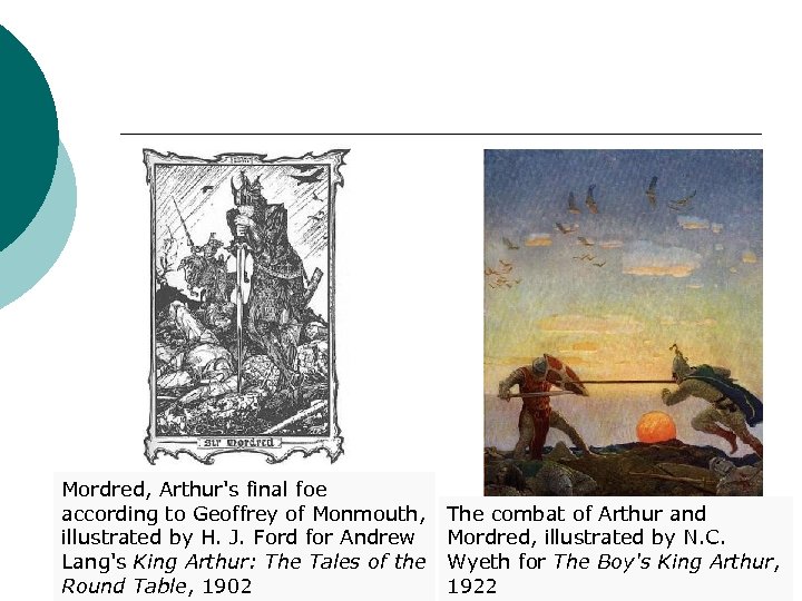 Mordred, Arthur's final foe according to Geoffrey of Monmouth, illustrated by H. J. Ford