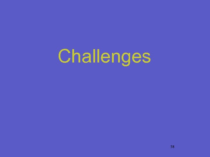 Challenges 58 
