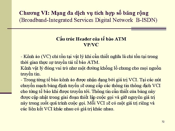 Chương VI: Mạng đa dịch vụ tích hợp số băng rộng (Broadband-Integrated Services Digital