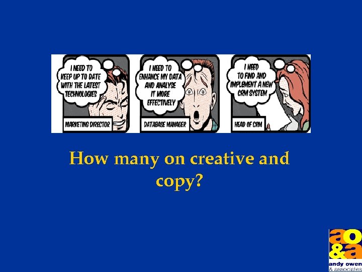How many on creative and copy? 