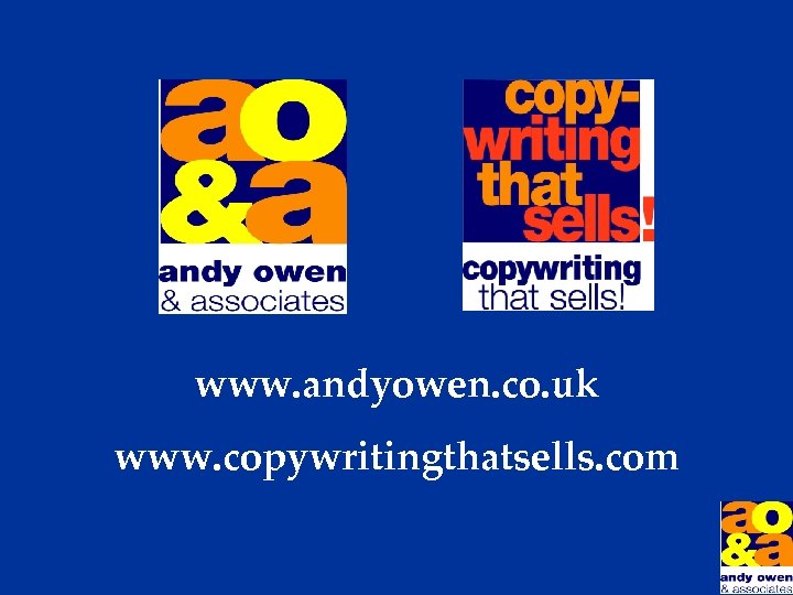  www. andyowen. co. uk www. copywritingthatsells. com 