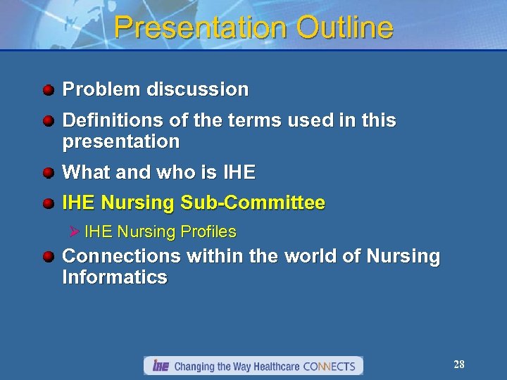 Presentation Outline Problem discussion Definitions of the terms used in this presentation What and