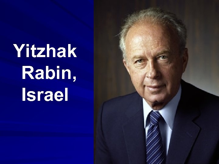 Yitzhak Rabin, Israel 
