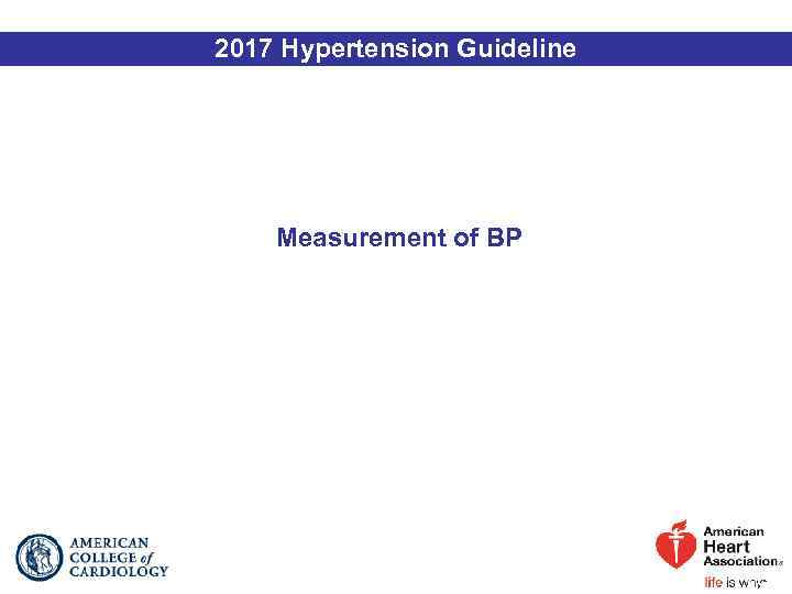 2017 Hypertension Guideline Measurement of BP 