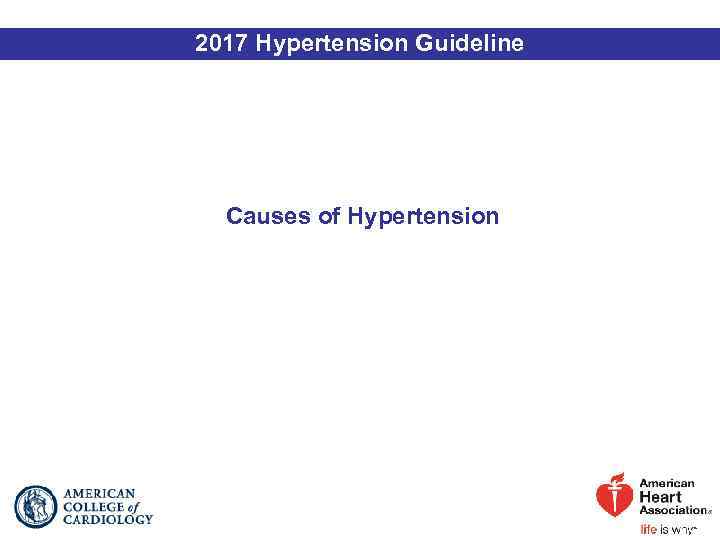 2017 Hypertension Guideline Causes of Hypertension 