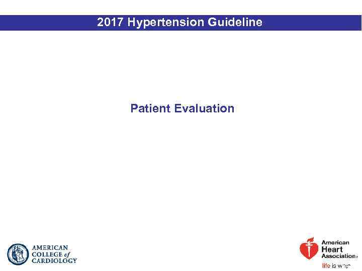 2017 Hypertension Guideline Patient Evaluation 