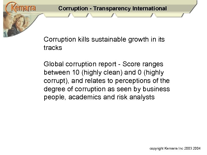 Corruption - Transparency International Corruption kills sustainable growth in its tracks Global corruption report