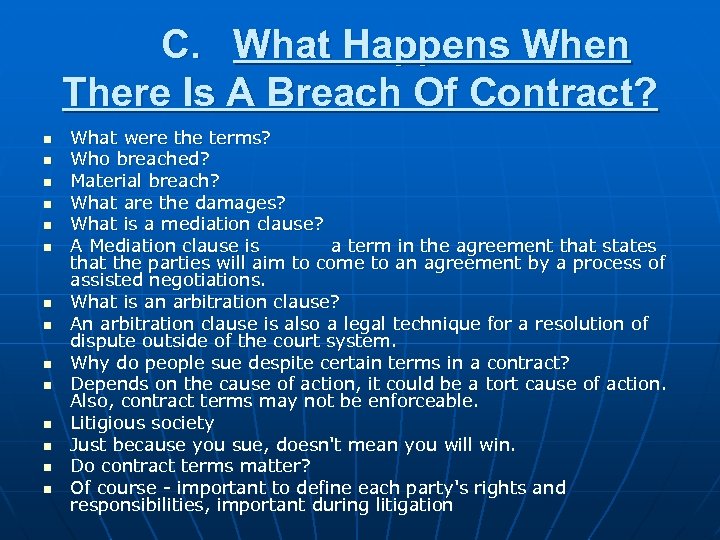 C. What Happens When There Is A Breach Of Contract? n n n n