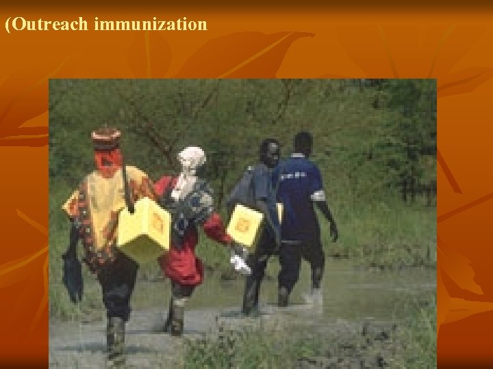 (Outreach immunization 