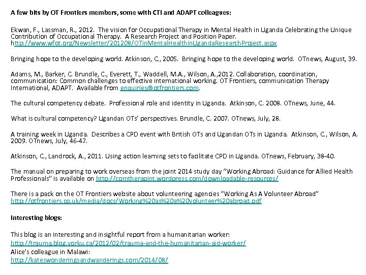A few bits by OT Frontiers members, some with CTI and ADAPT colleagues: Ekwan,