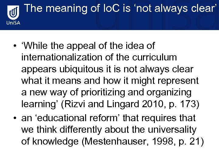 The meaning of Io. C is ‘not always clear’ • ‘While the appeal of