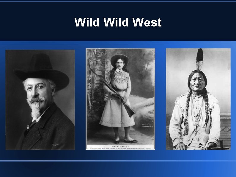 Wild West 