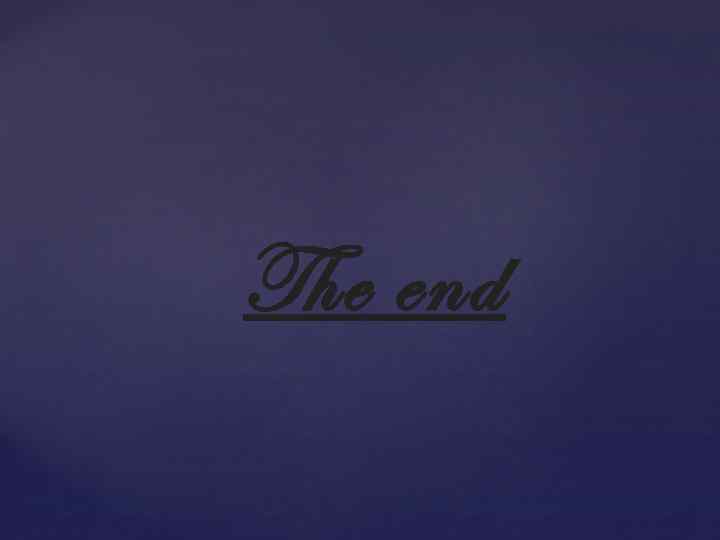 The end 