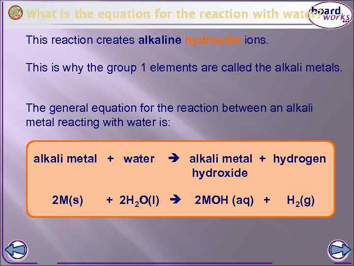 What is the equation for the reaction with water? This reaction creates alkaline hydroxide