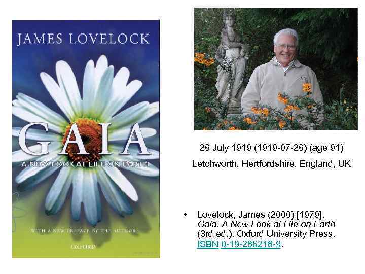 26 July 1919 (1919 -07 -26) (age 91) Letchworth, Hertfordshire, England, UK • Lovelock,