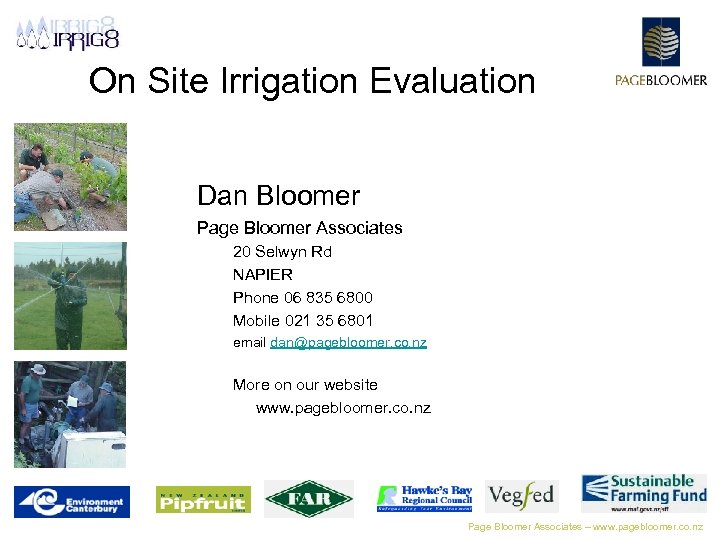 On Site Irrigation Evaluation Dan Bloomer Page Bloomer Associates 20 Selwyn Rd NAPIER Phone