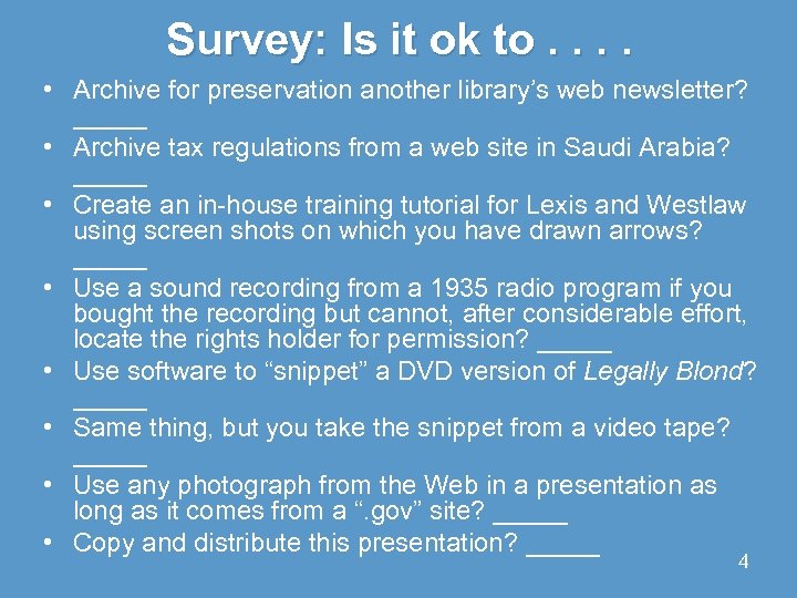 Survey: Is it ok to. . • Archive for preservation another library’s web newsletter?