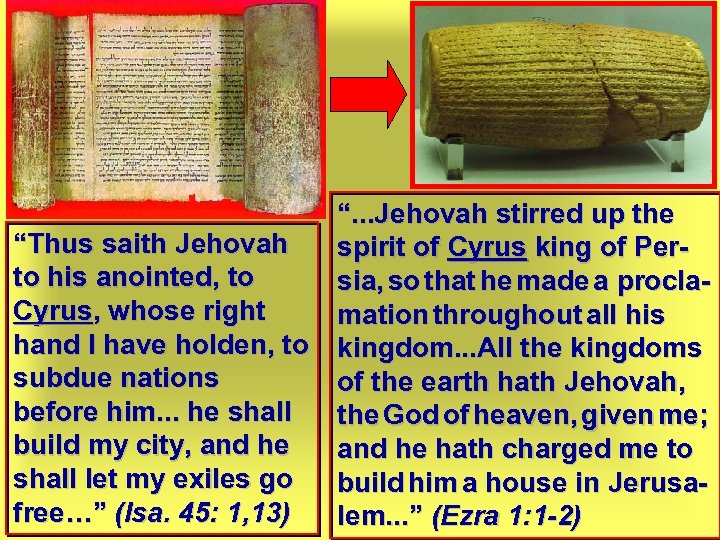 “. . . Jehovah stirred up the “Thus saith Jehovah spirit of Cyrus king