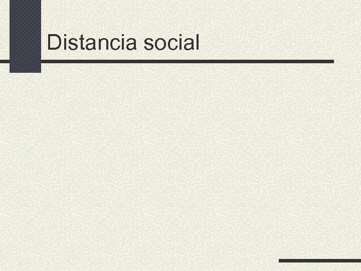 Distancia social 