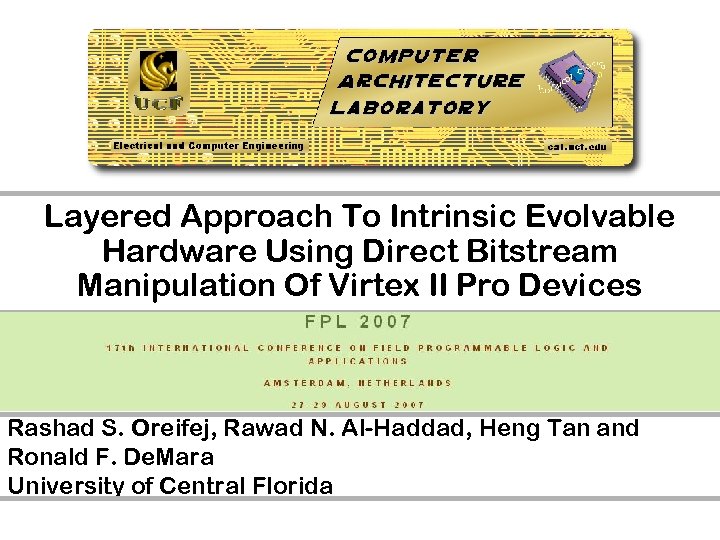 Layered Approach To Intrinsic Evolvable Hardware Using Direct Bitstream Manipulation Of Virtex II Pro