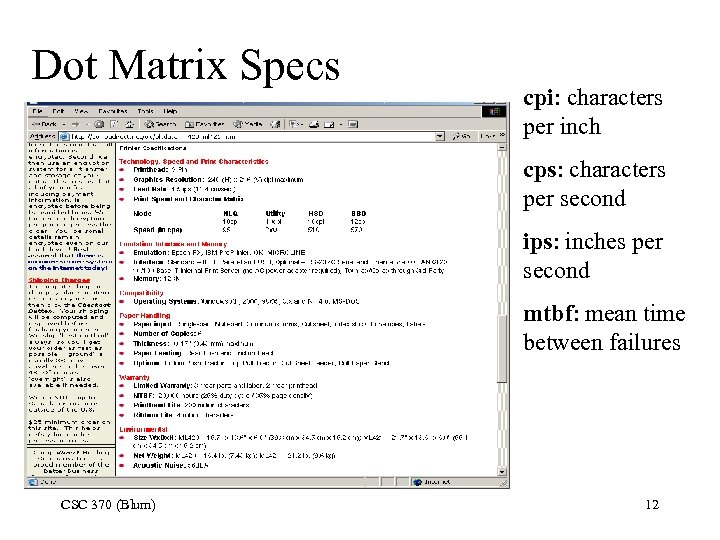Dot Matrix Specs cpi: characters per inch cps: characters per second ips: inches per