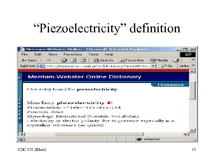 “Piezoelectricity” definition CSC 370 (Blum) 15 