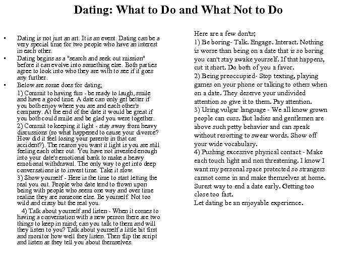 Dating: What to Do and What Not to Do • Dating is not just