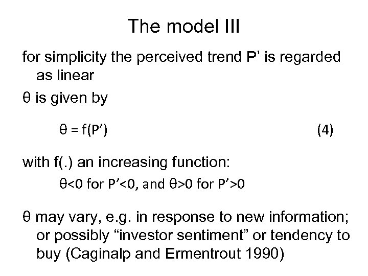 The model III for simplicity the perceived trend P’ is regarded as linear θ