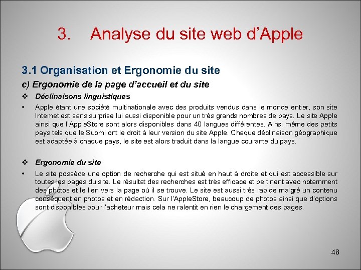 3. Analyse du site web d’Apple 3. 1 Organisation et Ergonomie du site c)