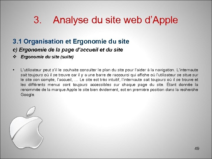 3. Analyse du site web d’Apple 3. 1 Organisation et Ergonomie du site c)