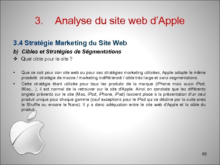 3. Analyse du site web d’Apple 3. 4 Stratégie Marketing du Site Web b)