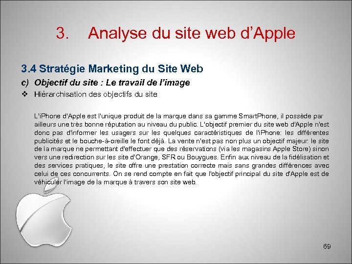 3. Analyse du site web d’Apple 3. 4 Stratégie Marketing du Site Web c)