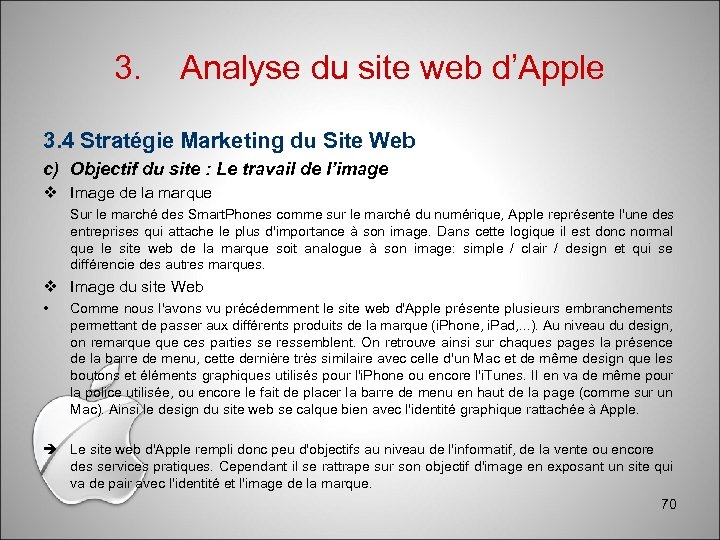 3. Analyse du site web d’Apple 3. 4 Stratégie Marketing du Site Web c)