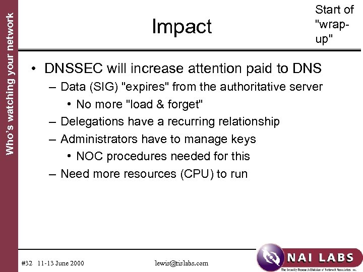 Who’s watching your network Impact Start of 