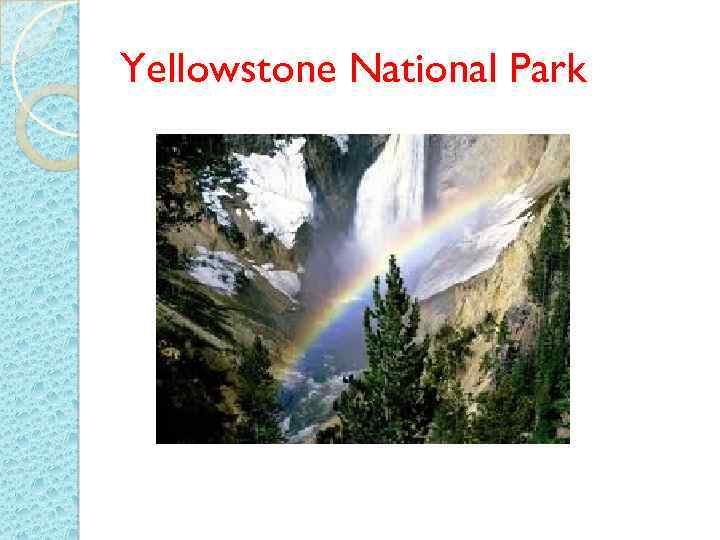 Yellowstone National Park 