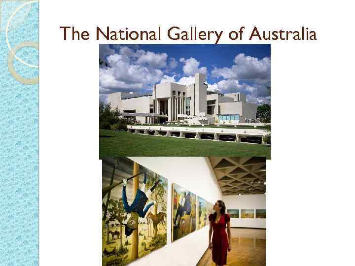 The National Gallery of Australia 