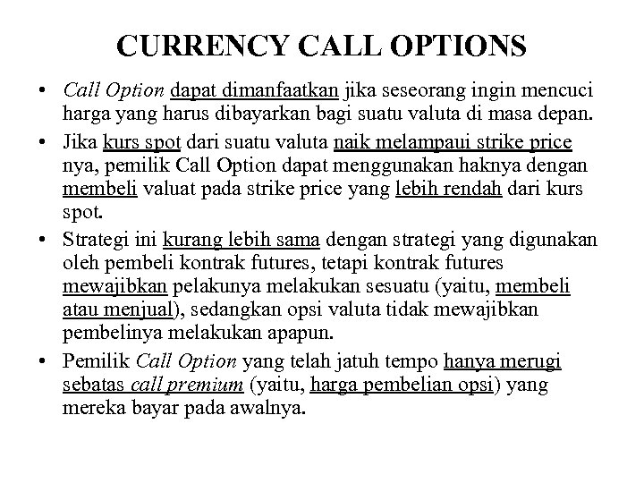 Currency call