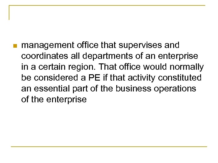 n management office that supervises and coordinates all departments of an enterprise in a