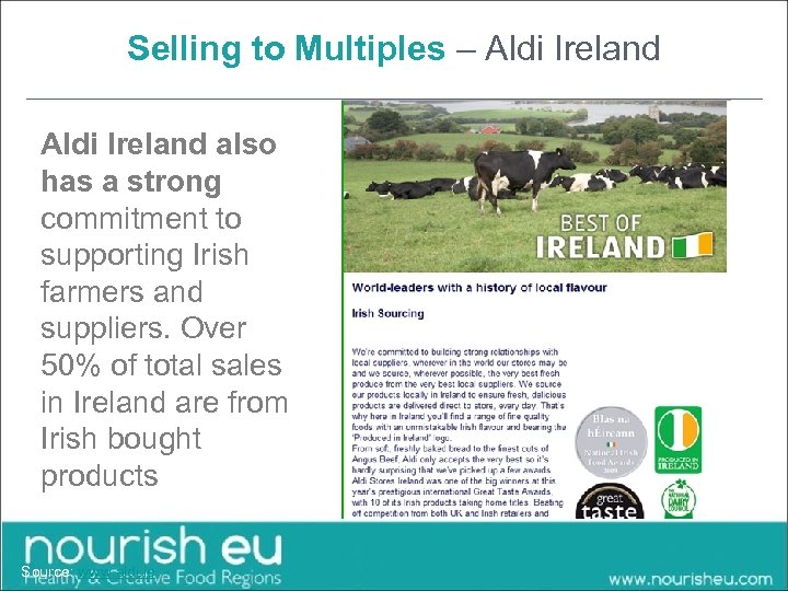 Selling to Multiples – Aldi Ireland also has a strong commitment to supporting Irish