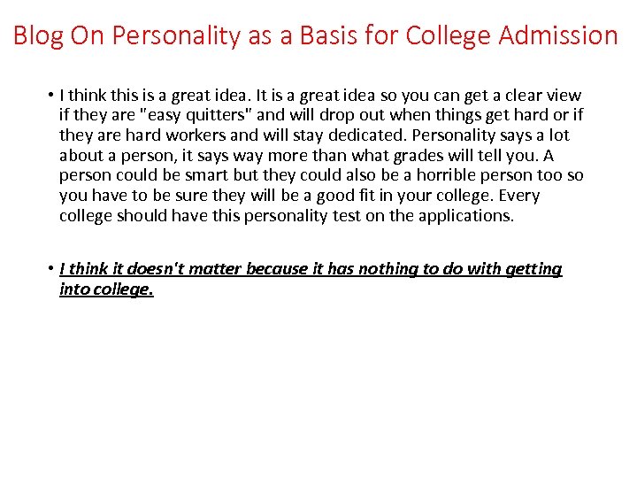 Blog On Personality as a Basis for College Admission • I think this is