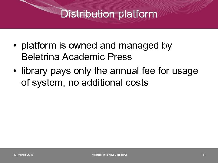 Distribution platform • platform is owned and managed by Beletrina Academic Press • library