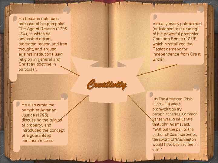 He became notorious because of his pamphlet The Age of Reason (1793 – 94),