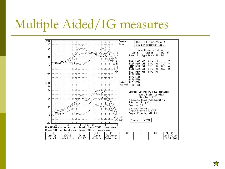 Multiple Aided/IG measures 