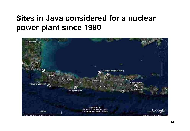 Sites in Java considered for a nuclear power plant since 1980 24 