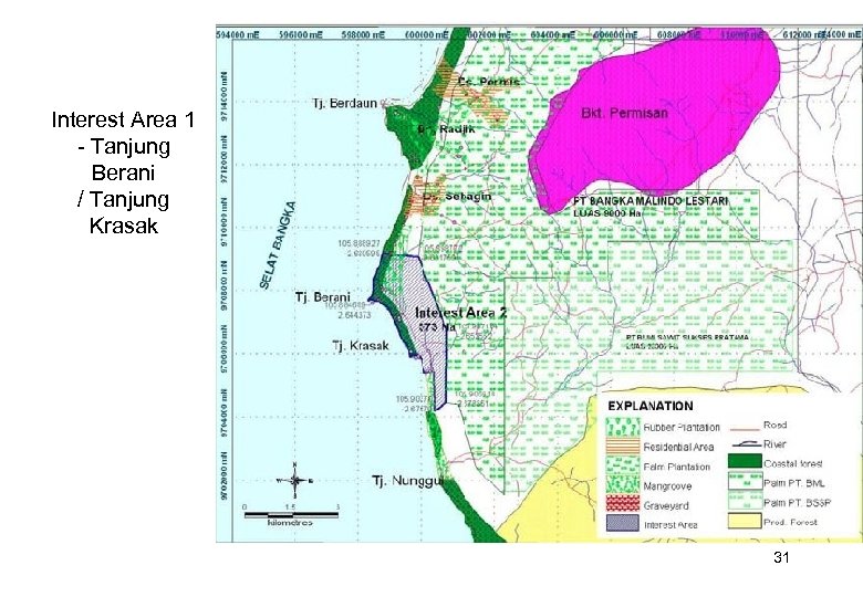 Interest Area 1 - Tanjung Berani / Tanjung Krasak 31 